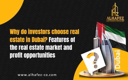 Why Do Investors Choose Real Estate in Dubai? Advantages of the Real Estate Market and Profit Opportunities