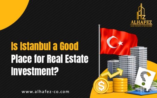 Is Istanbul a Good Place for Real Estate Investment?